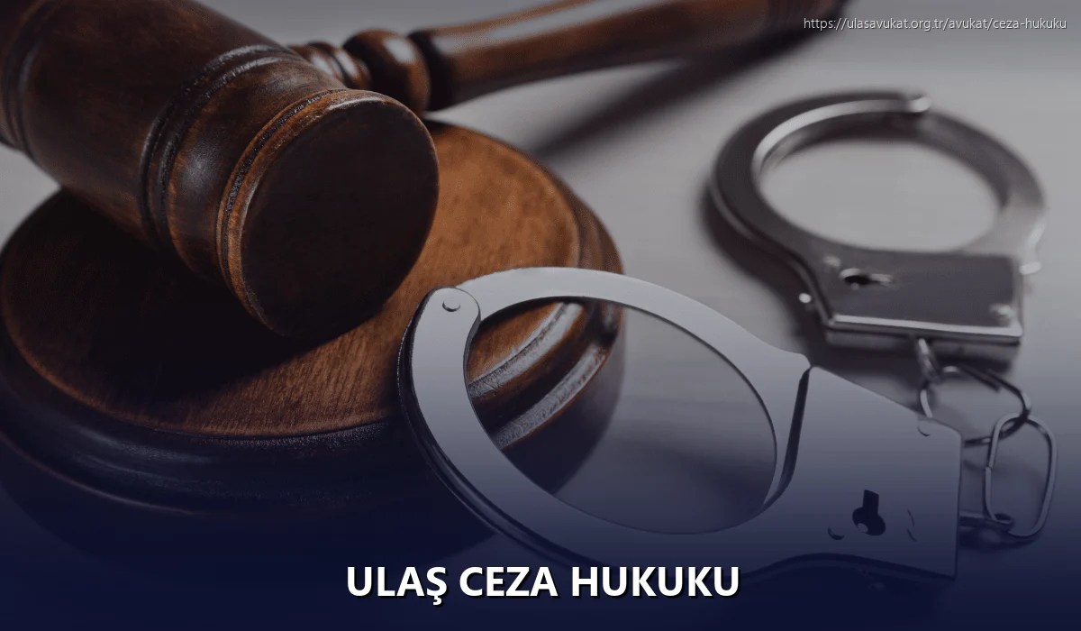 Ulaş Ceza Hukuku